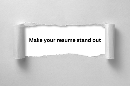 Make your resume stand out